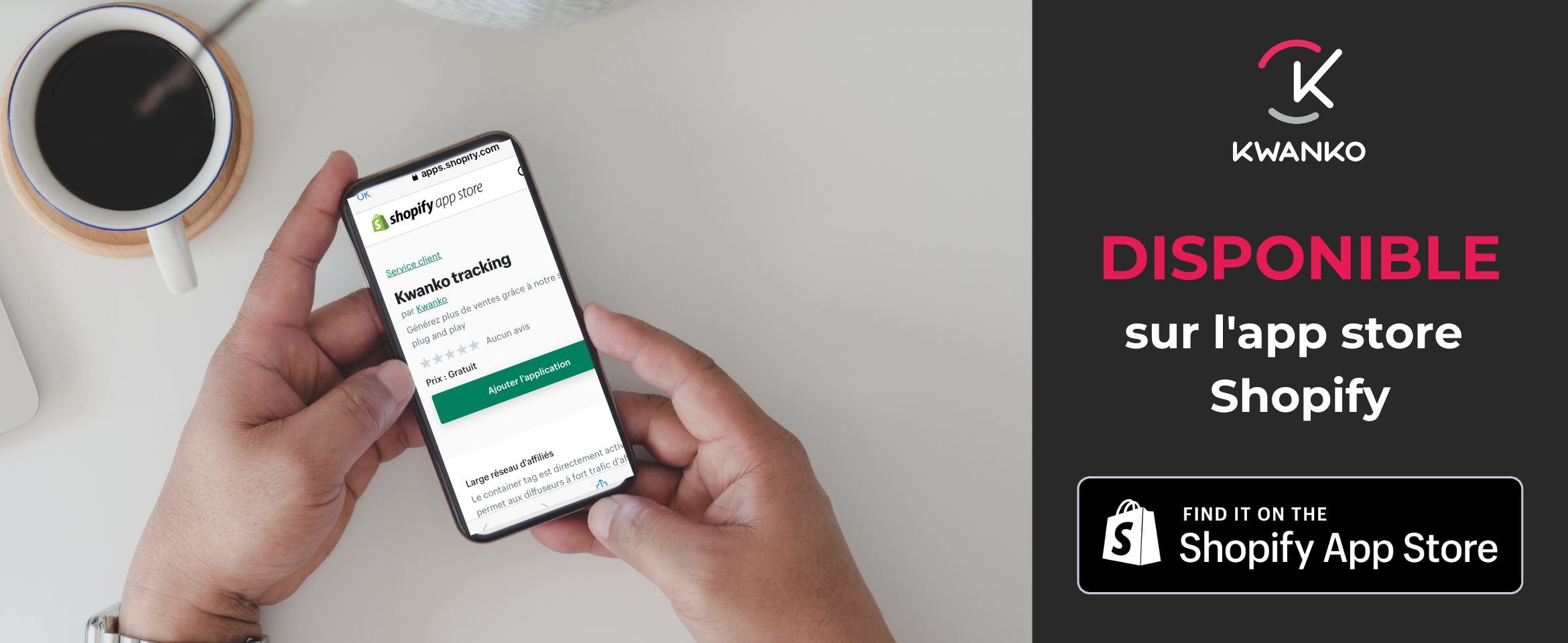 Kwanko disponible sur l'app store shopify