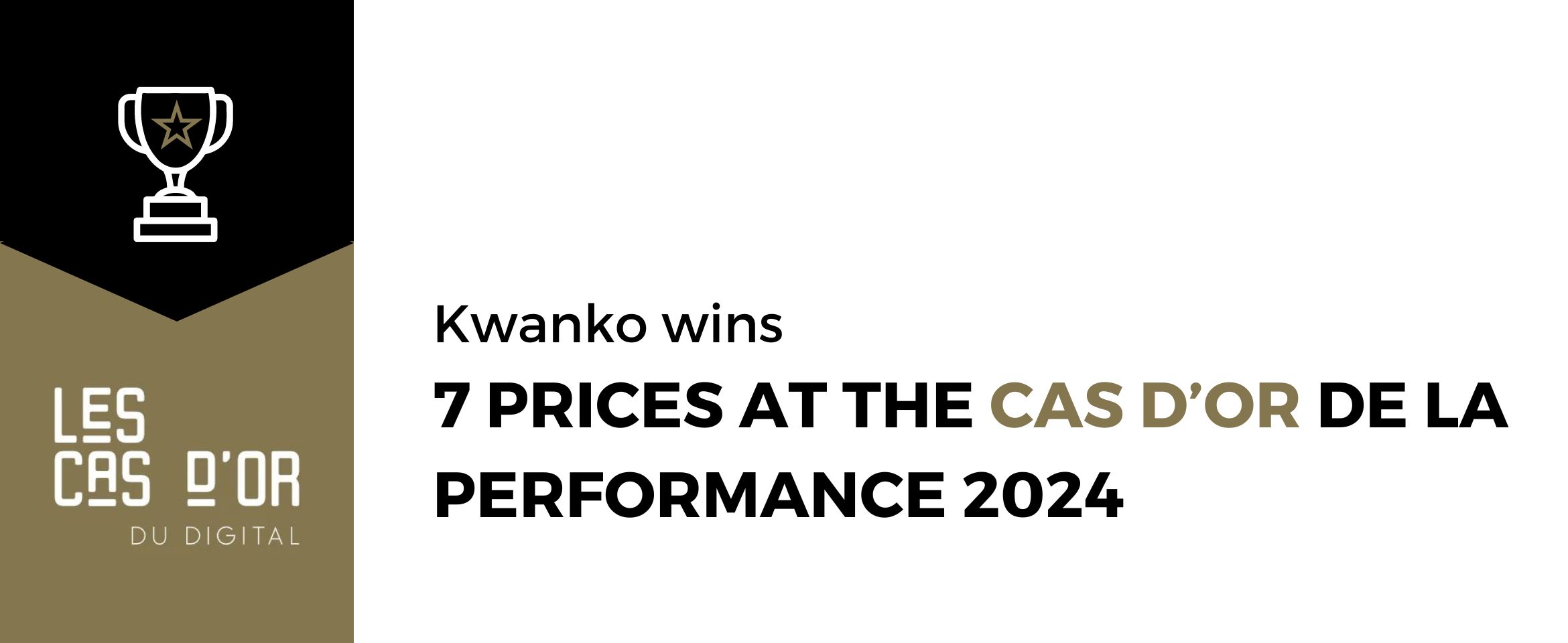 Kwanko wins 7 cas d&#8217;Or de la performance at the 2024 edition